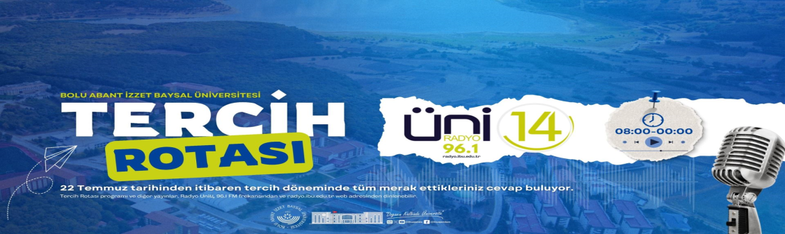  “Tercih Rotası” Radyo Üni14’te Başladı